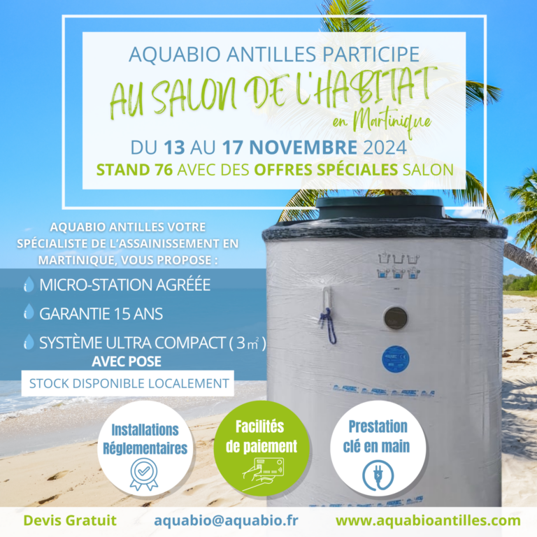 Aquabio Antilles au Salon de l’Habitat en Martinique !